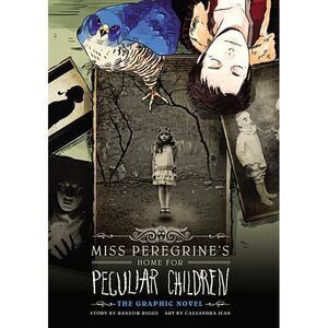 Miss Peregrine's Home for Peculiar Children: The Graphic Novel -- Ransom Riggs